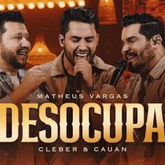 Cleber e Cauan, Matheus Vargas